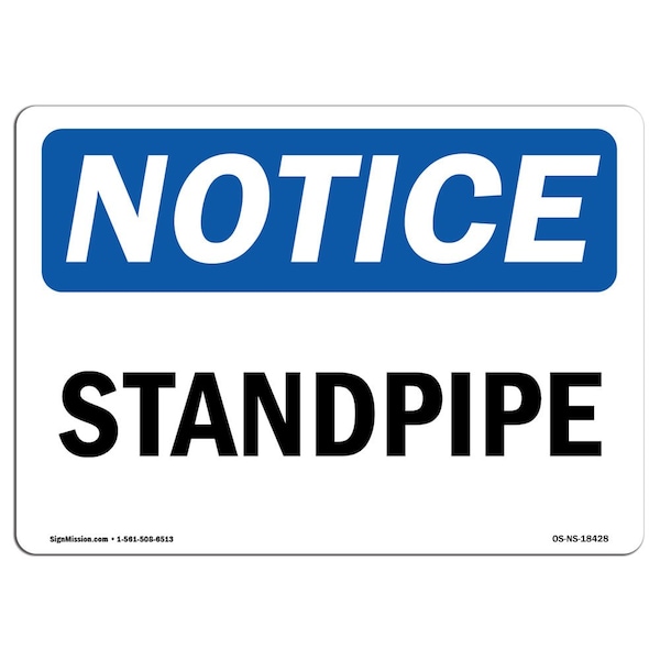 Safety Sign, OSHA Notice, 3.5" Height, Standpipe Sign, Landscape, 10PK